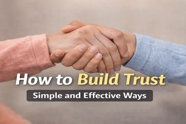 how to build trust in relationships
